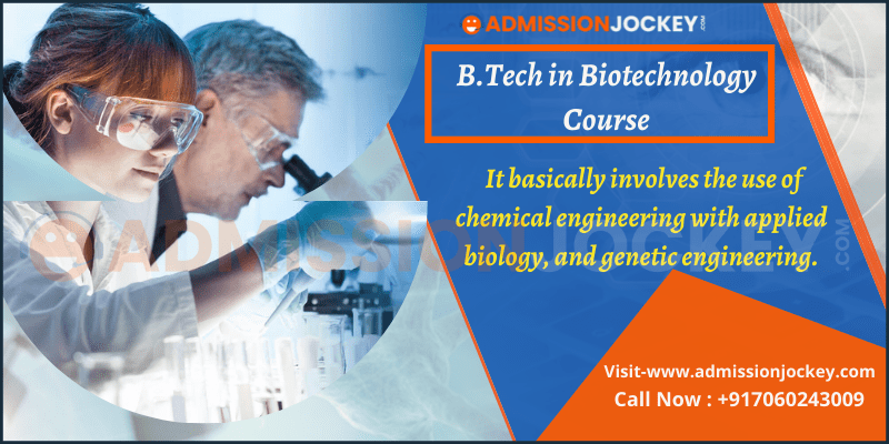 B.Tech in Biotechnology