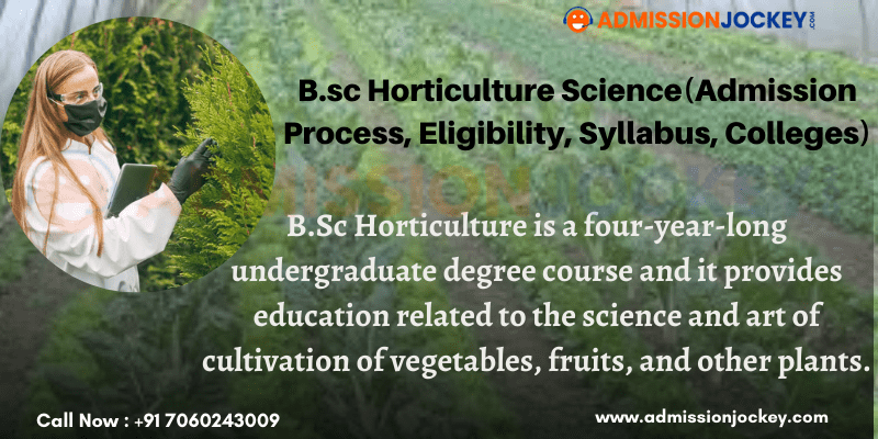 B.sc Horticulture Science Course