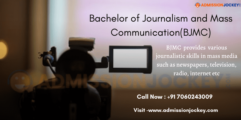 Bachelor of Journalism and Mass Communication(BJMC)