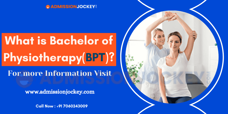 Bachelor of Physiotherapy(BPT)