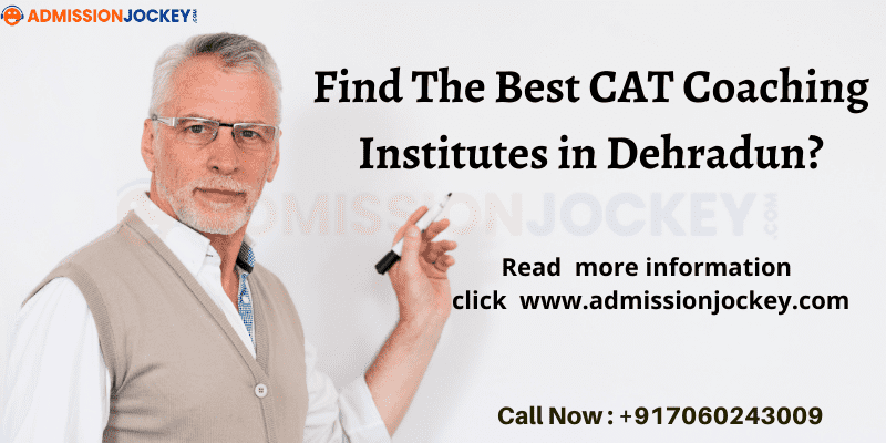 Best CAT coaching institutes in Dehradun