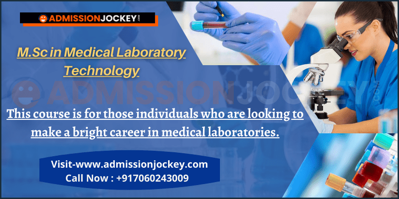 M.Sc in Medical Laboratory Technology