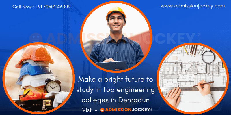 Top 3 Engineering Colleges in Dehradun