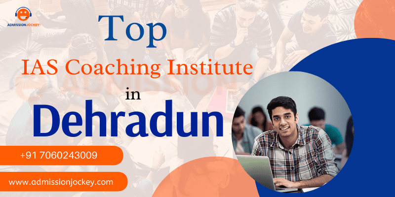 Top IAS Coaching Institute in Dehradun