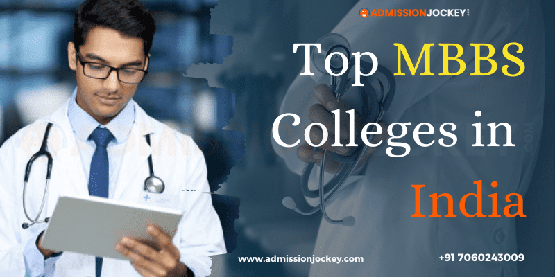 Top MBBS Colleges in India