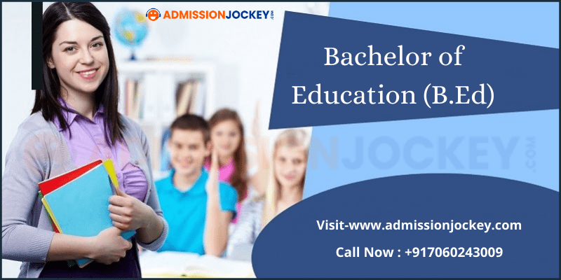 Bachelor of Education (B.Ed) Course