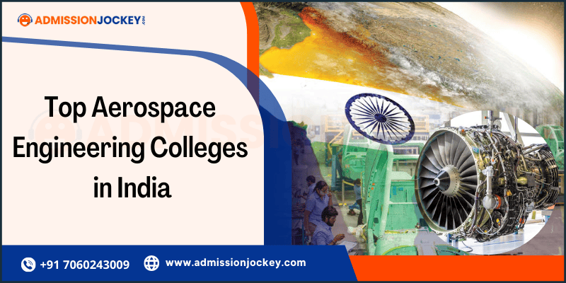 Top Aerospace Engineering Colleges in India