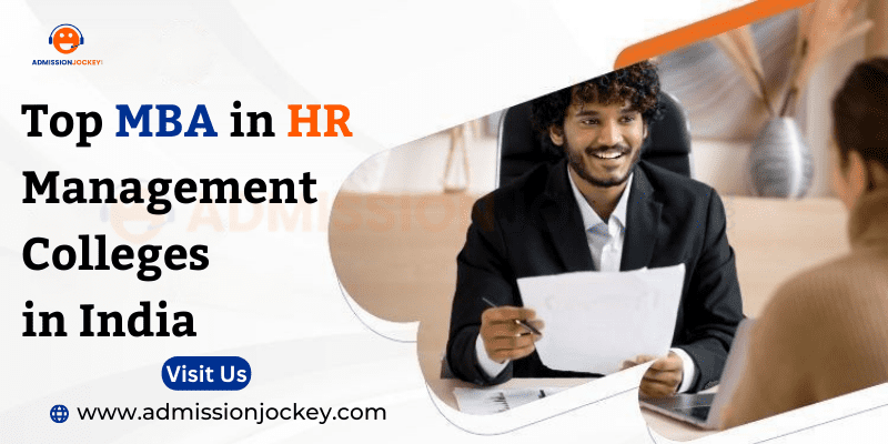 Top MBA in HR Management Colleges in India
