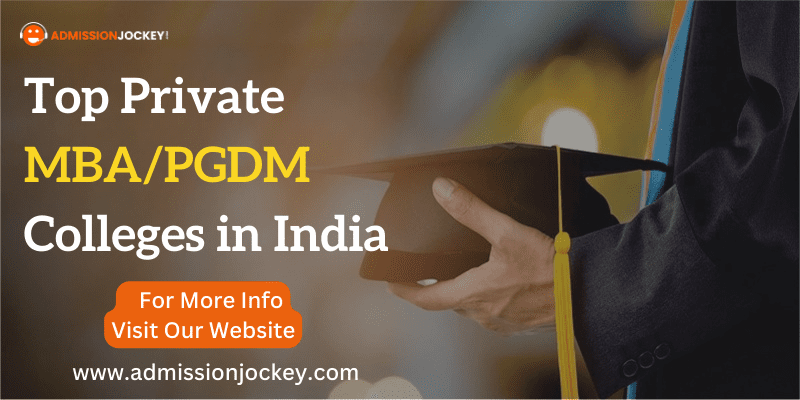 Top Private MBAPGDM Colleges in India