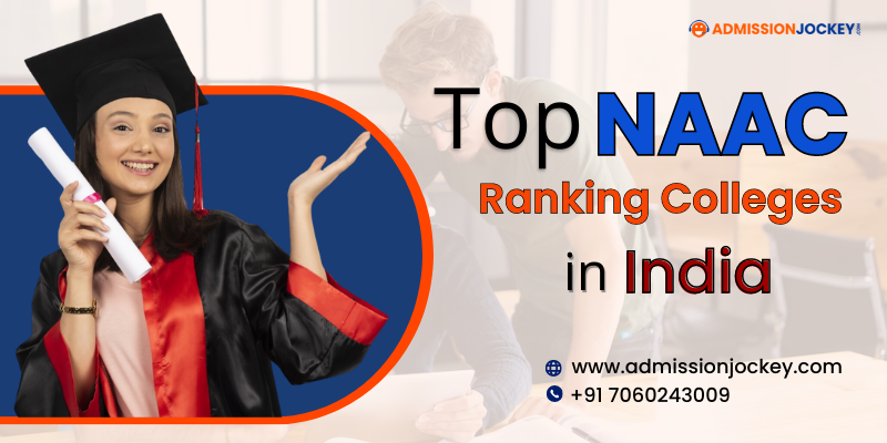 Top NACC Ranking Colleges in India