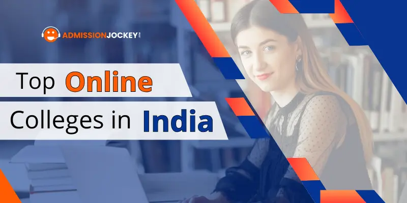 Top Online Colleges in India