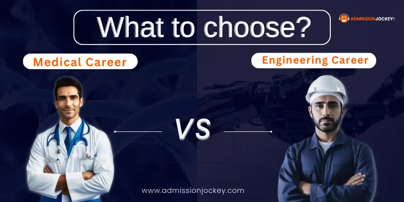 choose medical and engineering